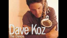 Dave Koz - Love Is On The Way