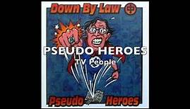 DOWN BY LAW - PSEUDO HEROES split CD (FULL ALBUM)