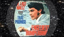 Engelbert Humperdinck 1967 The Last Waltz