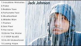 Jack Johnson - Brushfire Fairytales (Full Album)