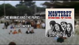 The Mamas and The Papas live at Monterey Pop Festival (1967) Full concert