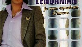 Gérard Lenorman - Je Vous Reparlerai D'amour