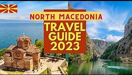 North Macedonia Travel Guide: A Surprising Destination Awaits You