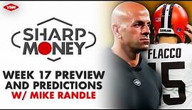 Previewing the NFL Week 17 Card with Mike Randle