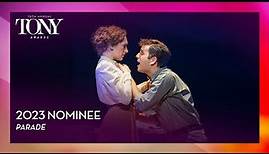 Parade | 2023 Tony Award Nominee