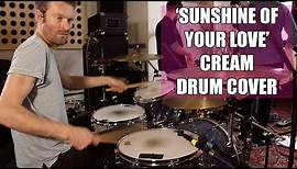 'Sunshine Of Your Love' - Cream - Drum cover (Ginger Baker RIP)
