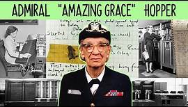 Admiral "Amazing Grace" Hopper