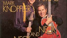 Chet Atkins And Mark Knopfler - Neck And Neck