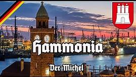 Hammonia - Hymne Hamburgs - Anthem of Hamburg - Der Michel - Stadt Hamburg an der Elbe Auen