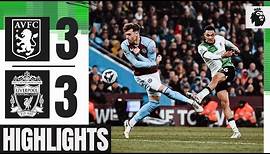 Quansah & Gakpo Goals in Six Goal Thriller | Aston Villa 3-3 Liverpool | Highlights