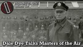 Dale Dye Interview - Advisor on Masters of the Air