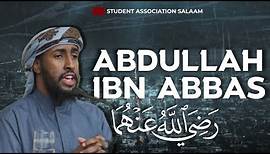 ʿAbd Allāh ibn ʿAbbās | Ustaadh Abdulrahman Hassan | Eindhoven 2023