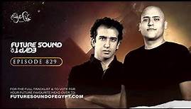 Future Sound of Egypt 829 with Aly & Fila (Uplifting Special)