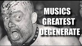 The Scariest Rockstar of All Time (GG Allin)