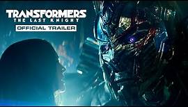Transformers: The Last Knight – Trailer (2017) Official – Paramount Pictures