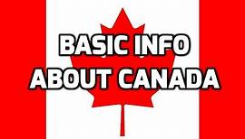 Canada | Basic Information | Everyone Must Know