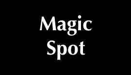 Magic Spot | movie | 2022 | Official Trailer