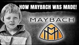 Wilhelm Maybach | The Son of a Poor Carpenter Who Invented the Maybach