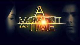A Moment in time - Official full trailer