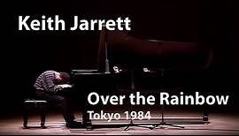Keith Jarrett - Over the Rainbow (Tokyo 1984) [Restored]