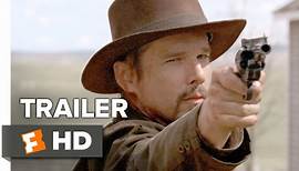 In a Valley of Violence Trailer 1 -- Ethan Hawke Movie
