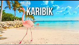 🏝 TOP 10 Karibische Inseln die Du sehen MUSST! 🏝