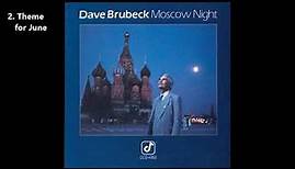 Dave Brubeck - Moscow Night (1987) [Full Album]