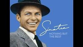 Frank Sinatra - You'd Be So Nice to Come Home To
