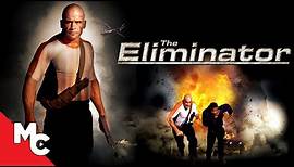 The Eliminator | Full Action Adventure Movie | Michael Rooker | Bas Rutten