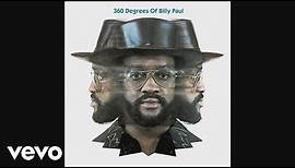 Billy Paul - Am I Black Enough for You? (Official Audio)