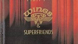 Wings, Various - Wings & Superfriends - Opera Dalam Kenangan - Part 1