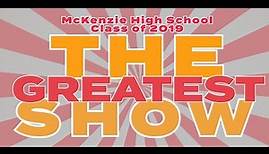 McKenzie High School – Class of 2019 Great Pretenders *2minutead*