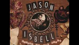 Jason Isbell - Crystal Clear