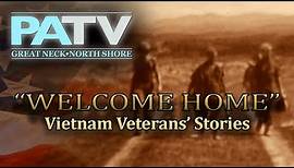 WELCOME HOME: Vietnam Veterans' Stories