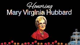 Honoring Mary Virginia Hubbard (1920-2020) (17 min 40 sec)