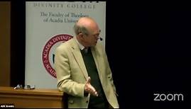 "Ourselves and the religion of modernity" with Dr. Oliver O'Donovan