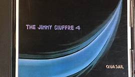 The Jimmy Giuffre 4 - Quasar