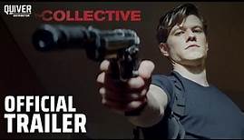 The Collective | Official Trailer