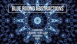 Blue Round Abstractions