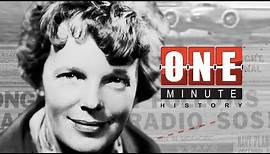 The Disappearance of Amelia Earhart & Fred Noonan - One Minute History