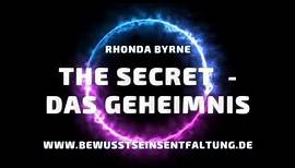 Zusammenfassung "The Secret - Das Geheimnis" von Rhonda Byrne - Bestseller zum Gesetz der Anziehung