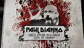 Paul Di'Anno - Hell Over Waltrop - Live in Germany