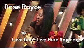 Rose Royce - Love Don't Live Here Anymore (1978) [Restored]