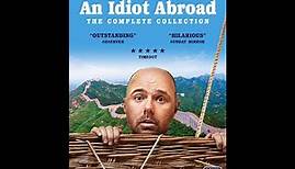 An Idiot Abroad - Season 1 & 2 (2010-2012)