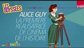 Alice Guy, la première réalisatrice de cinéma de l’histoire - Les Odyssées