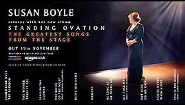 Susan Boyle 'Standing Ovation' OUT NOW