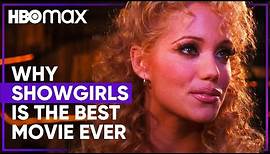 Why Showgirls is Actually the Best Movie Ever | HBO Max