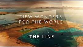 NEOM | THE LINE - New Wonders for the World