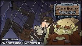 Witch Hunter Trainer[Worms and Dwarves #1 Update]☚#25☛Маленькие бородатые извращенцы...
