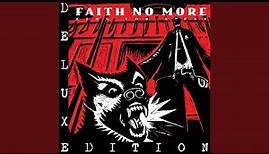 Faith No More Interview (Evidence B-Side) (2016 Remaster)